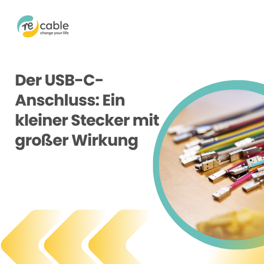 Der USB-C-Anschluss: Ein kleiner Stecker mit großer Wirkung